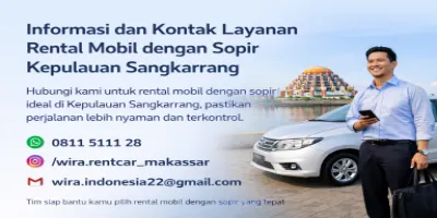 rekomendasi sewa mobil dengan sopir kepulauan sengkarrang