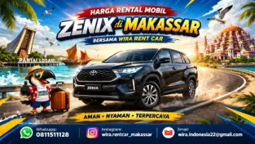Harga Rental Mobil Zenix di Makassar Terbaru
